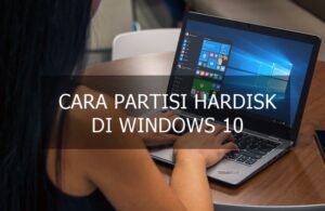 cara partisi hardisk di windows 10