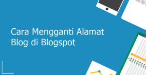 cara mengganti alamat blog