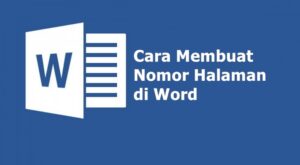 cara membuat nomor halaman di word