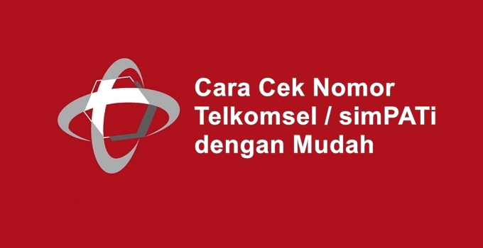 4 Cara Cek Nomor Telkomsel / simPATi dengan Cepat! (Terbaru 2018)