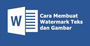 cara membuat watermark di word