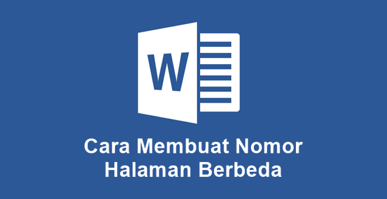 Cara Membuat Halaman Berbeda Di Word Dalam Satu File 2397