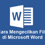 Cara Mengecilkan File Word