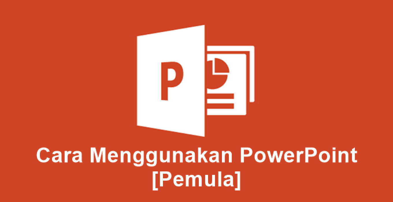 Cara Menggunakan Powerpoint Di Pc Laptop Panduan Dasar