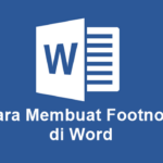 Cara Membuat Footnote di Word