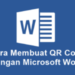 Cara Membuat QR Code dengan Microsoft Word