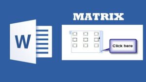 Cara Membuat Matriks di Word