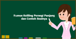 Rumus Keliling Persegi Panjang