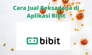 Cara Jual Reksadana di Aplikasi Bibit