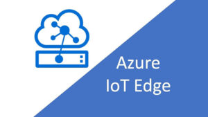 Microsoft AZURE IoT Edge Windows