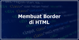 Cara Membuat Border di HTML