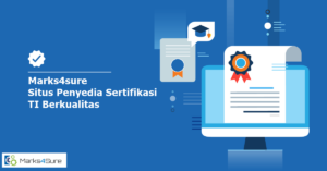 Situs Penyedia Sertifikasi TI Berkualitas