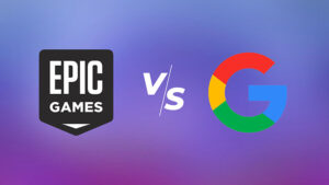 Pada Akhirnya, Gugatan Epic Terhadap Google Sangat Masuk Akal