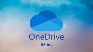 Windows 10 Akhirnya Kedatangan OneDrive Versi 64-Bit