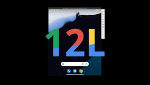 Android 12L Bawa Fitur Yang Dikhususkan Perangkat Lipat dan Tablet