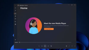 Aplikasi Media Player Baru Hadir di Windows 11