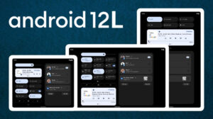 Perubahan Yang Dibawa Android 12L ke Smartphone