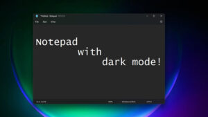 Microsoft Desain Ulang Notepad Untuk Windows 11