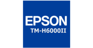 Featured – Epson TM-H6000II